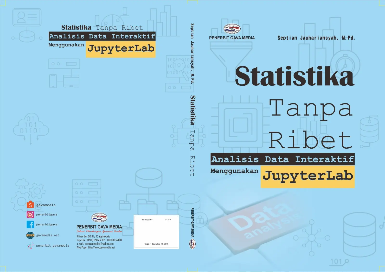 Statistika Tanpa Ribet Analisis Data Interaktif Menggunakan JupyterLab